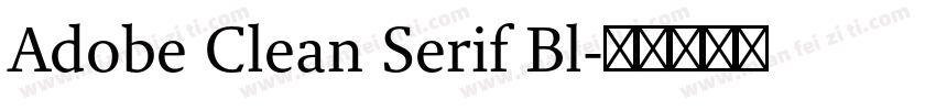 Adobe Clean Serif Bl字体转换